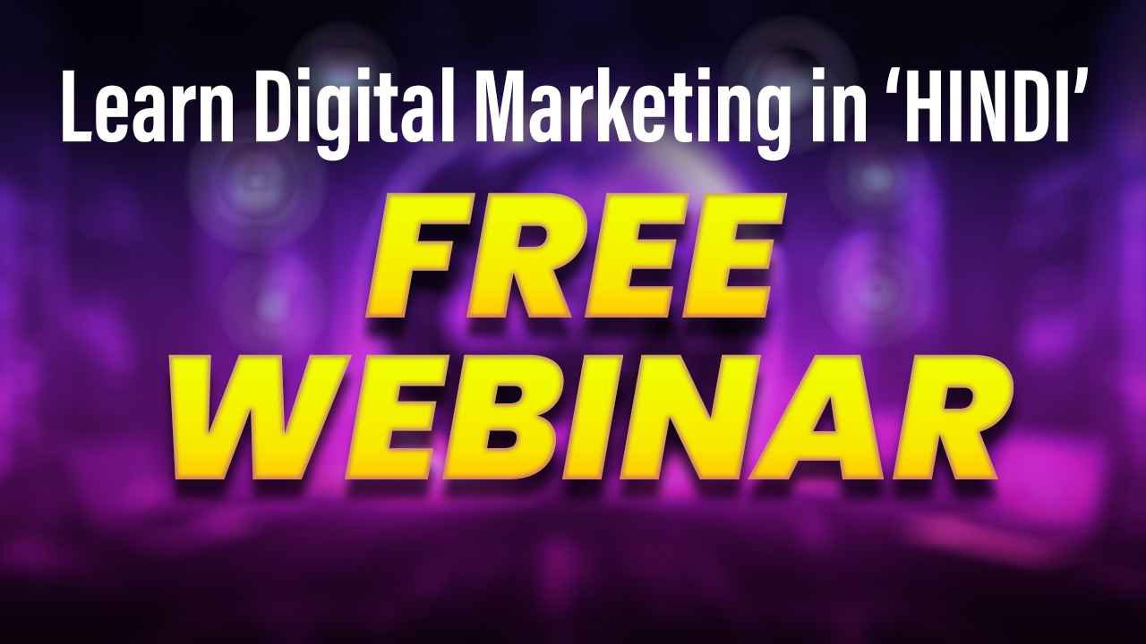 Digital Marketing Free Webinar